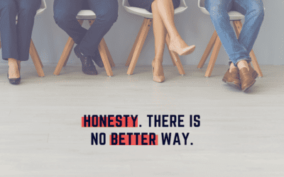 Honesty – Why It Matters For Both Candidates and Recruiters