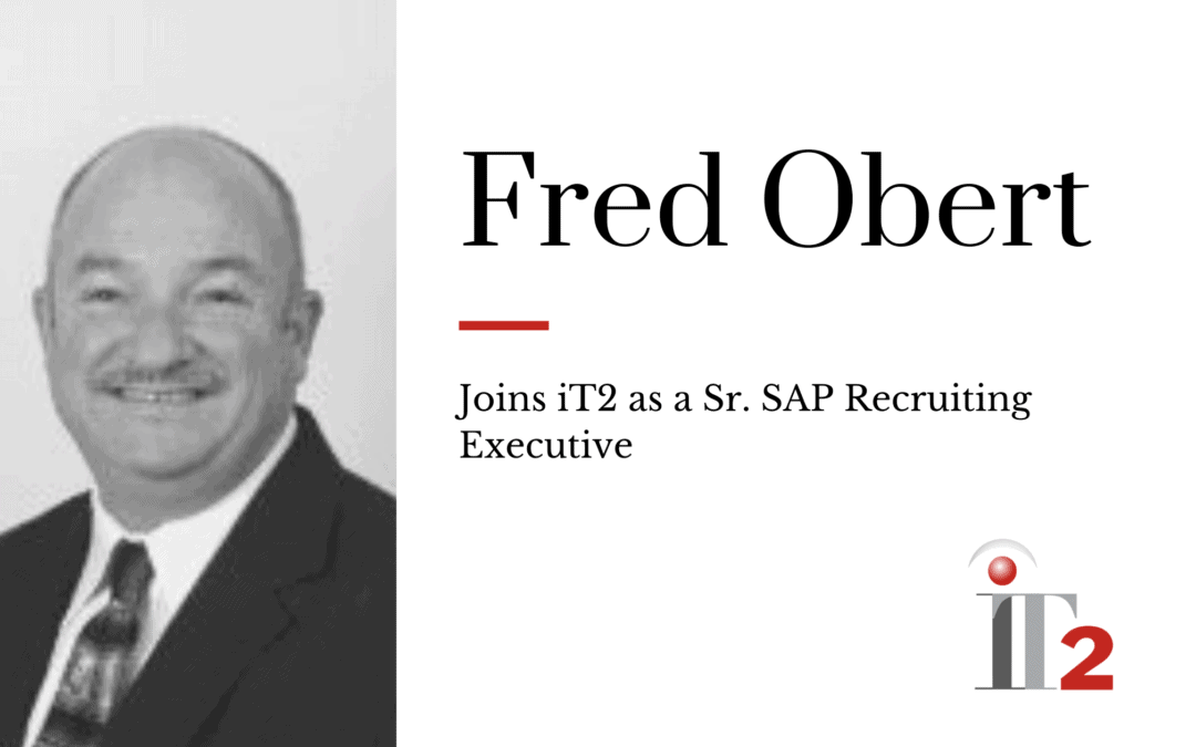 Obert joins iT2 as a Sr. SAP Recruiting Executive!